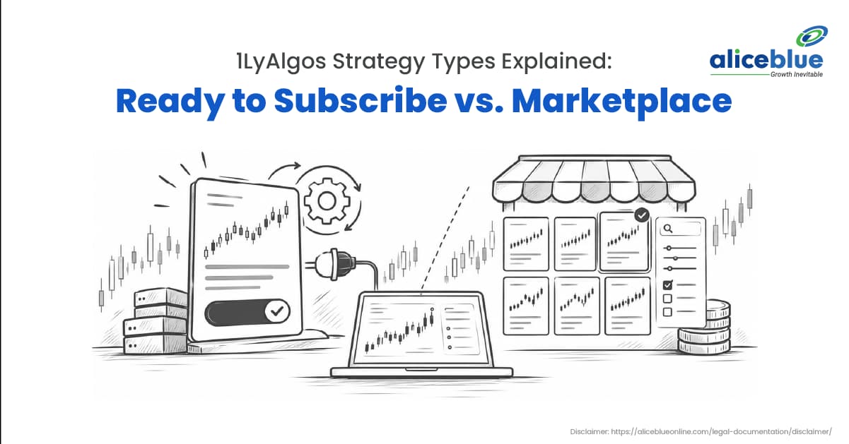 1LyAlgos Strategy Types Explained: Ready to Subscribe vs. Marketplace - featured image