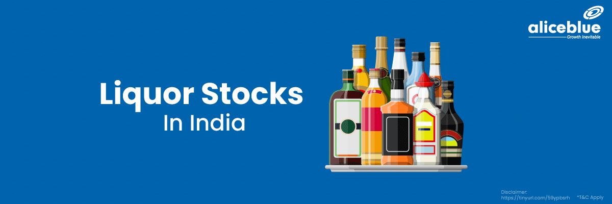 Liquor Stocks in India
