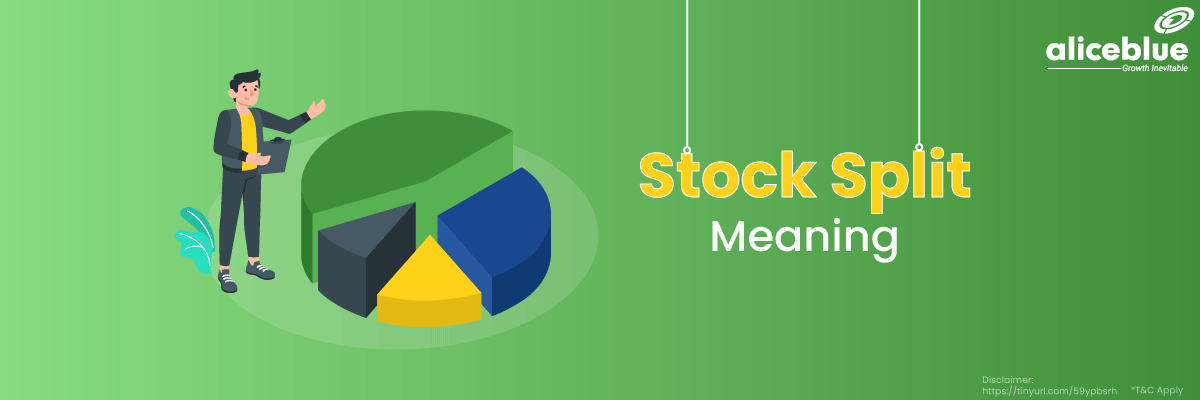 Stock Split Meaning