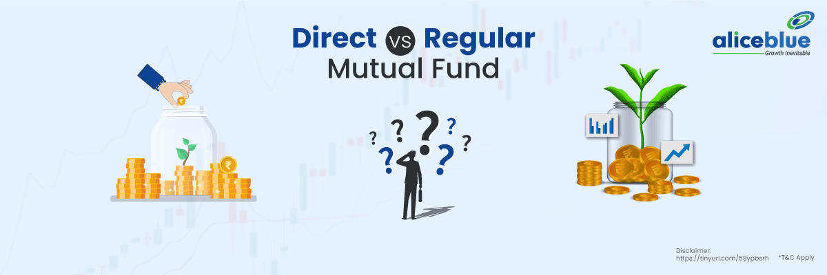 Direct vs Regular Mutual Funds