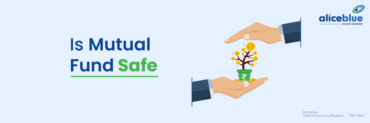 Is Mutual Fund Safe