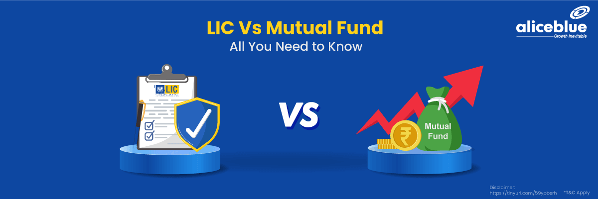 LIC vs Mutual Funds
