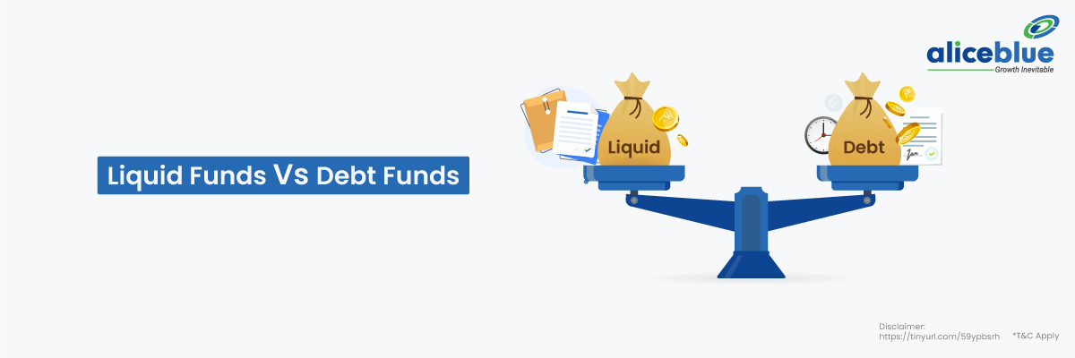Liquid Funds Vs Debt Funds