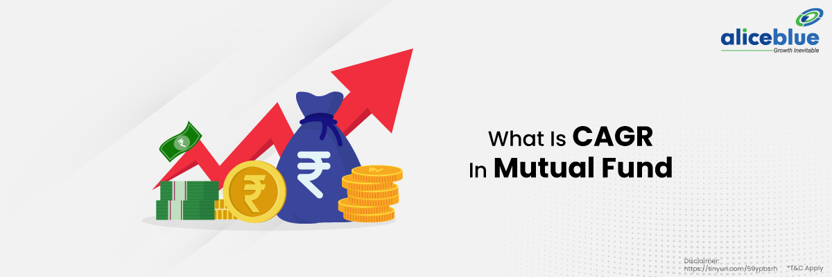 What is CAGR In Mutual Fund