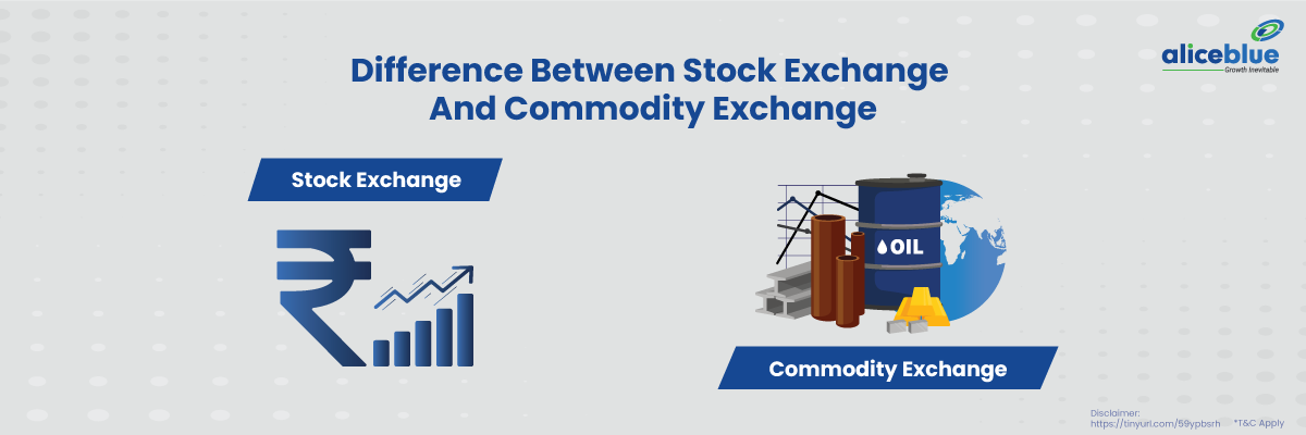 Difference Between Stock Exchange And Commodity Exchange