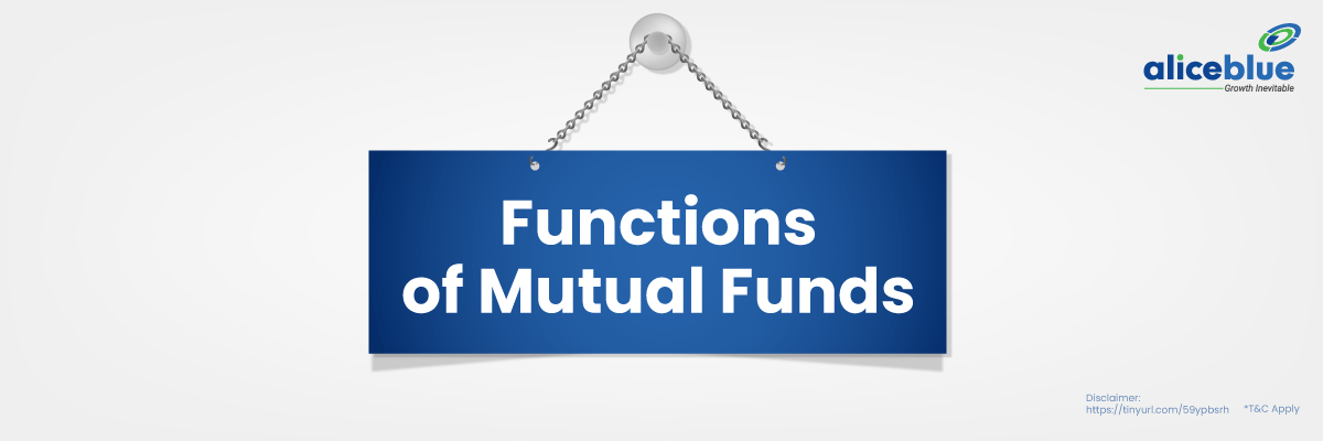Functions of Mutual Fund