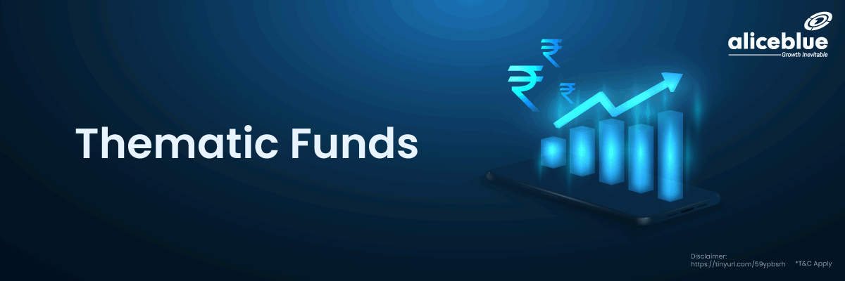 Thematic Funds
