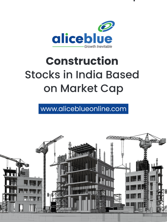 Construction Stocks in India