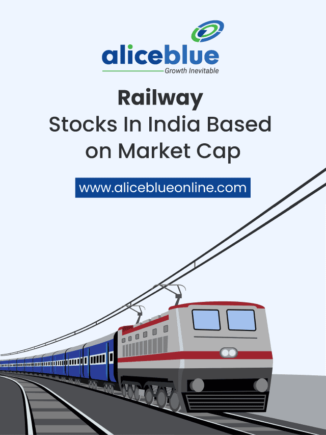 Railway Stocks in India Based on Market Cap