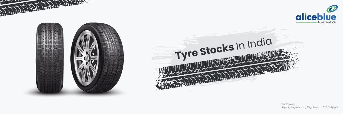 Tyre Stocks in India