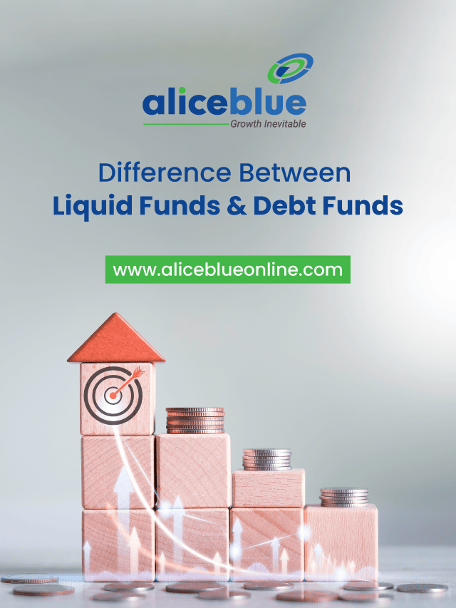 Difference between Liquid Funds and Debt Funds