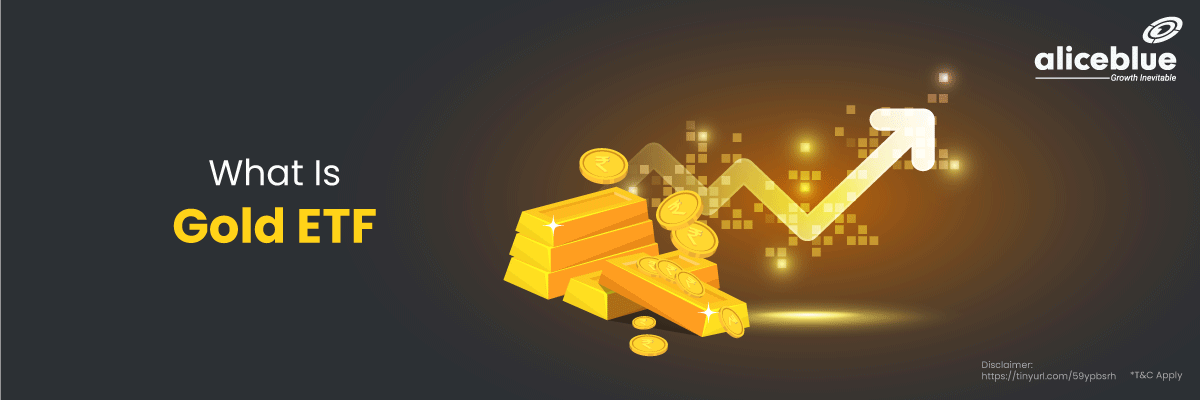 What is Gold ETF