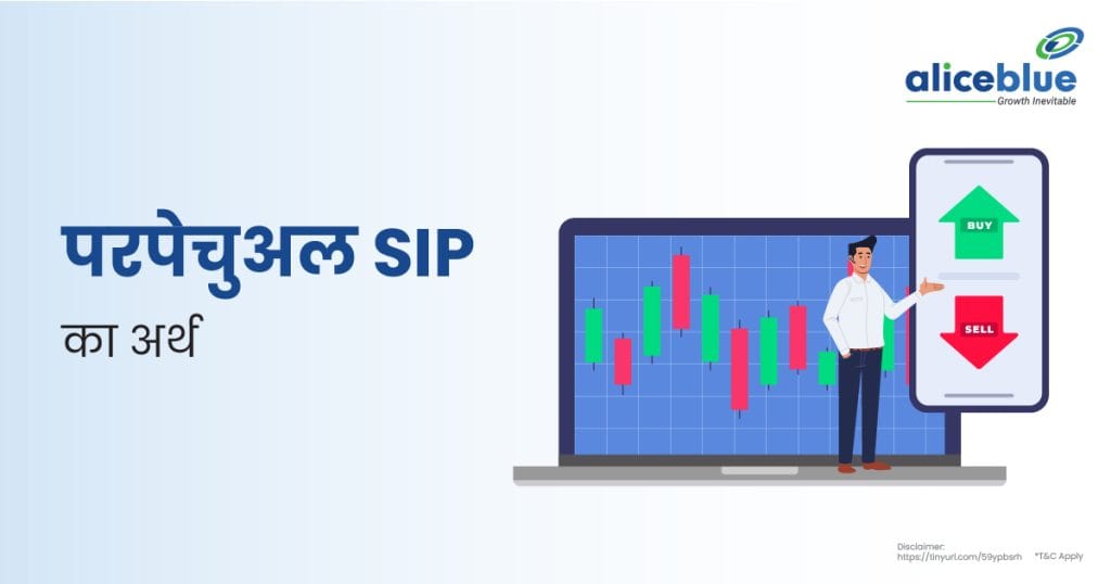 Perpetual SIP Meaning In Hindi