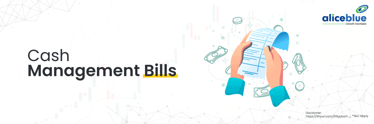Cash Management Bills