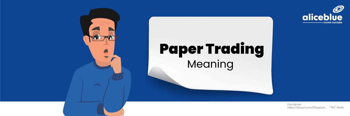 Paper Trading Meaning 