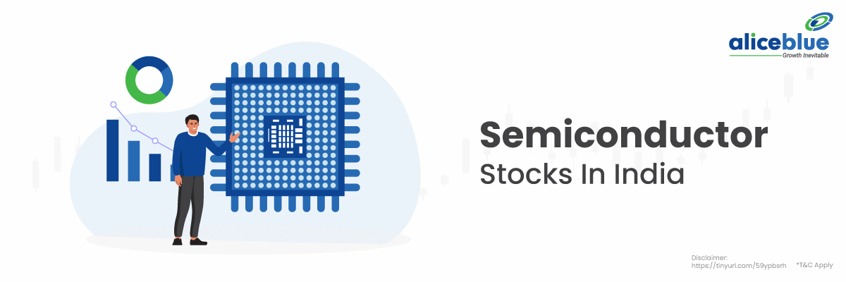 Semiconductor Stocks In India - Semiconductor Stocks