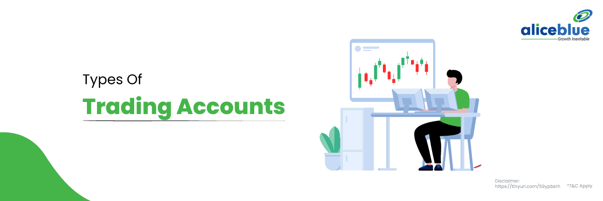 Types Of Trading Accounts