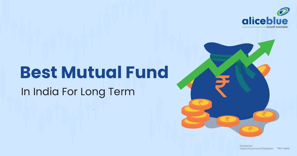 Best Mutual funds In India For Long Term
