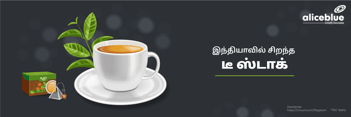 Best Tea Stocks Tamil