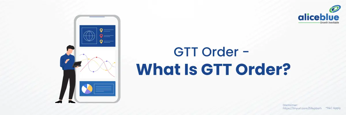 GTT Order - What Is GTT Order English