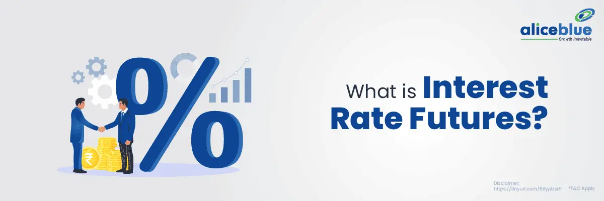 Interest Rate Futures - What Is Interest Rate Futures English