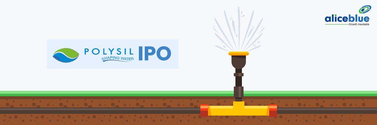 Polysil Irrigations IPO - Review & Fundamental Analysis