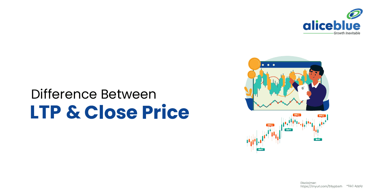 Difference Between LTP And Close Price English