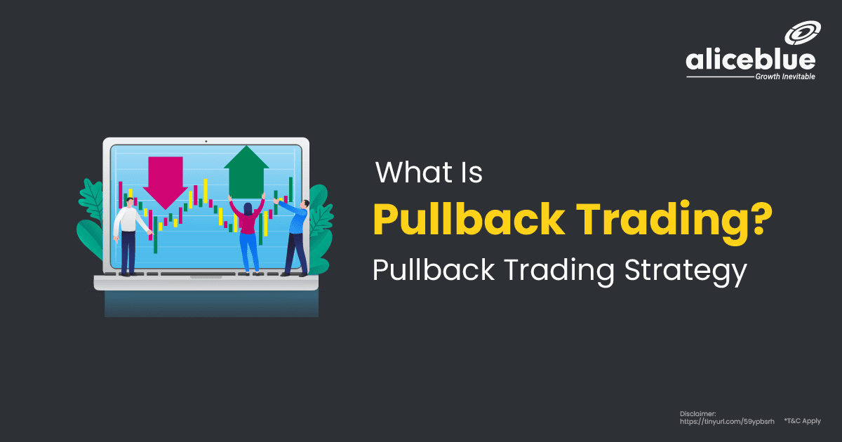 What Is Pull Back Trading English