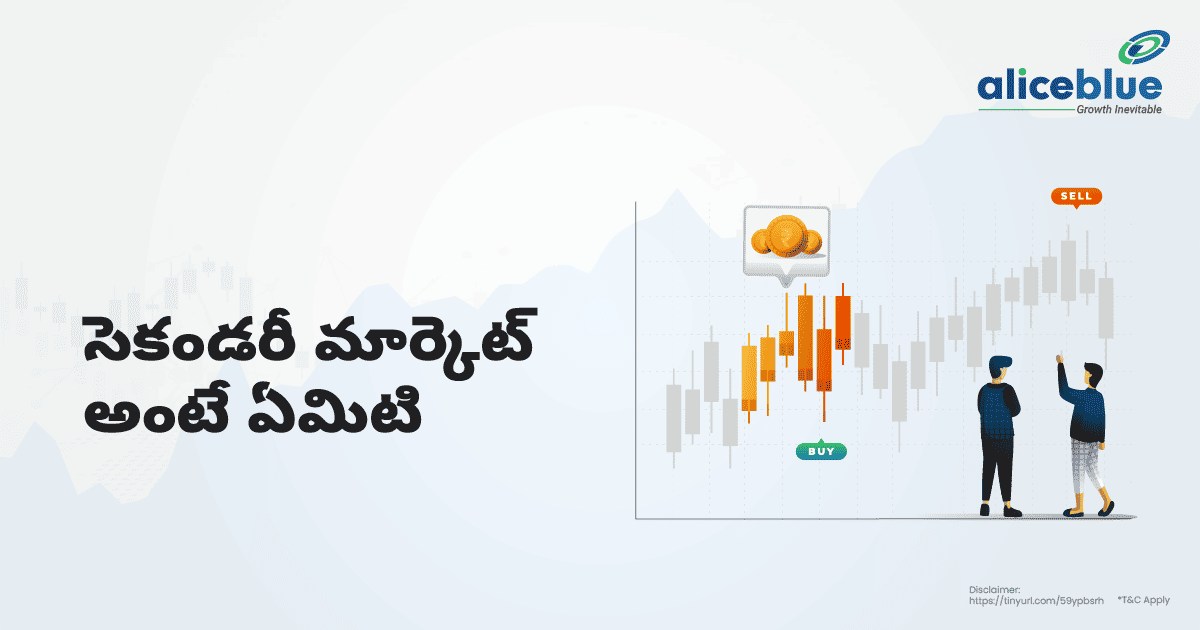 What Is Secondary Market Telugu