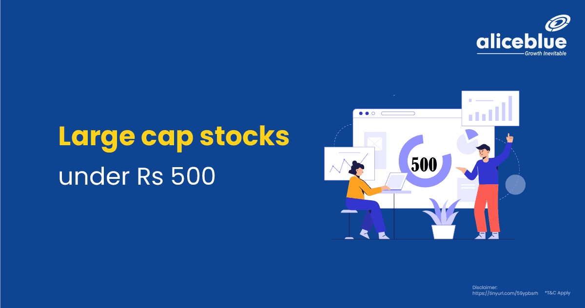 Large Cap Stocks Under Rs 500 English
