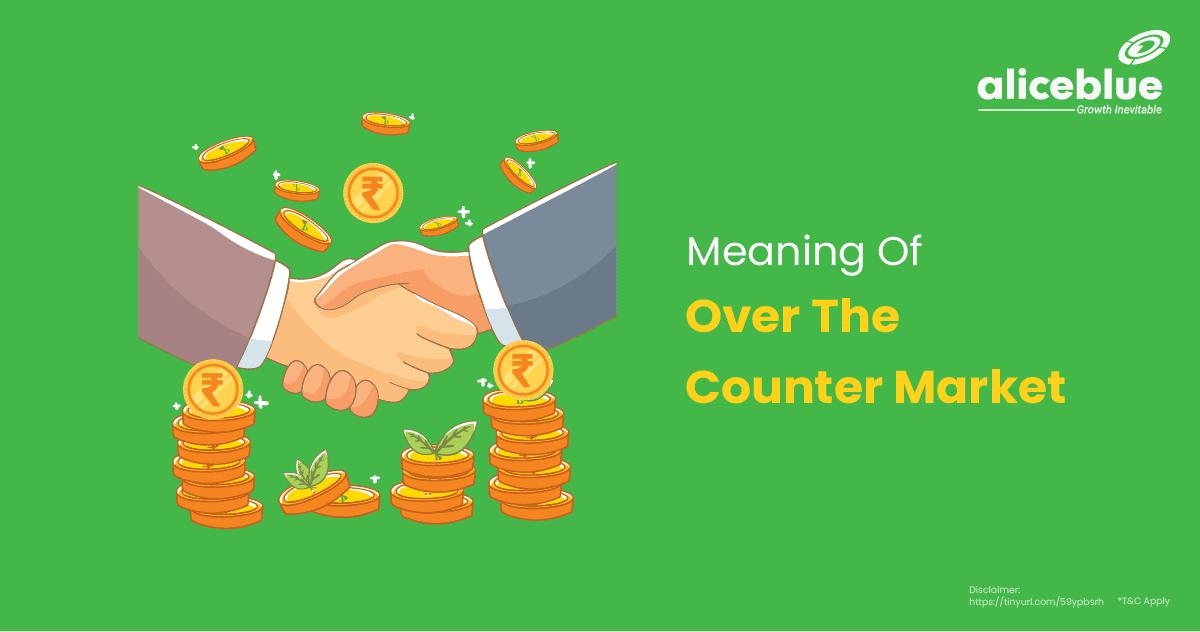 Meaning Of Over The Counter Market