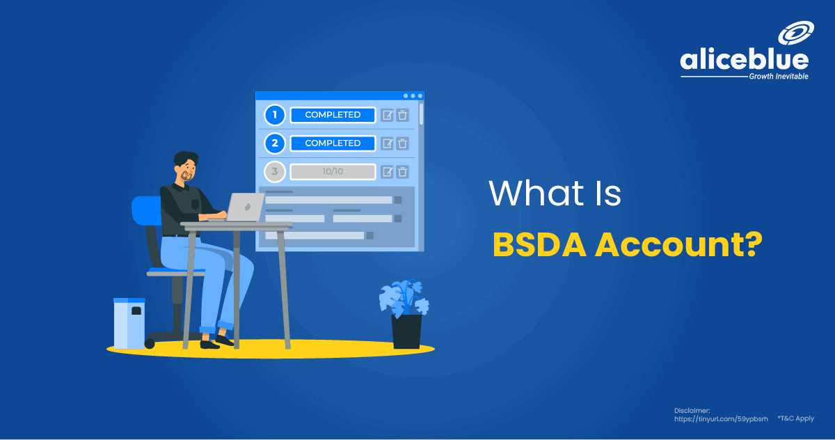 What Is BSDA Account English
