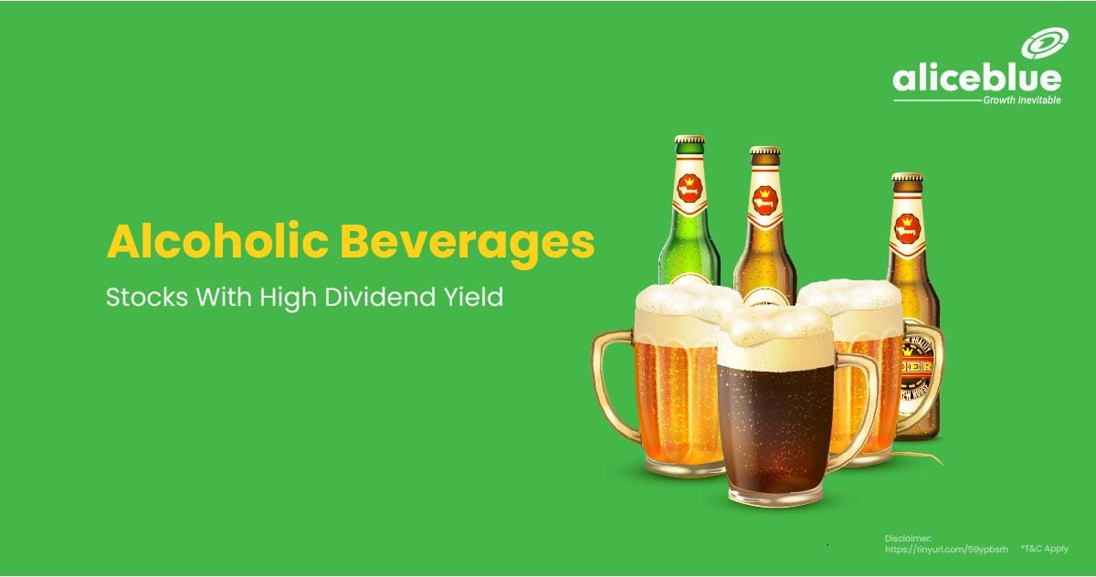 Alcoholic Beverages Stocks With High Dividend Yield