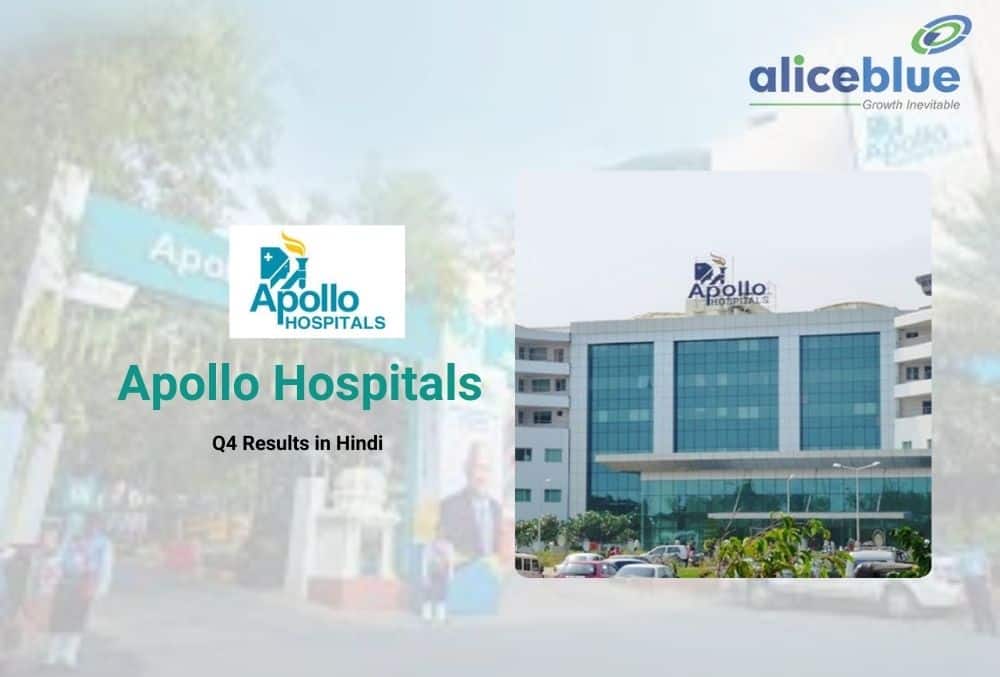 Apollo Hospitals Q4 Results राजस्व 15% बढ़कर 4,944 करोड़, ₹10शेयर का अंतिम लाभांश घोषित