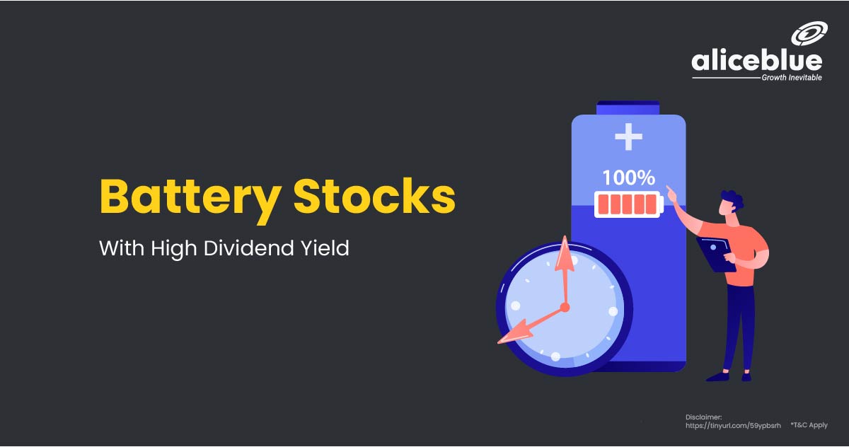 Battery Stocks With High Dividend Yield