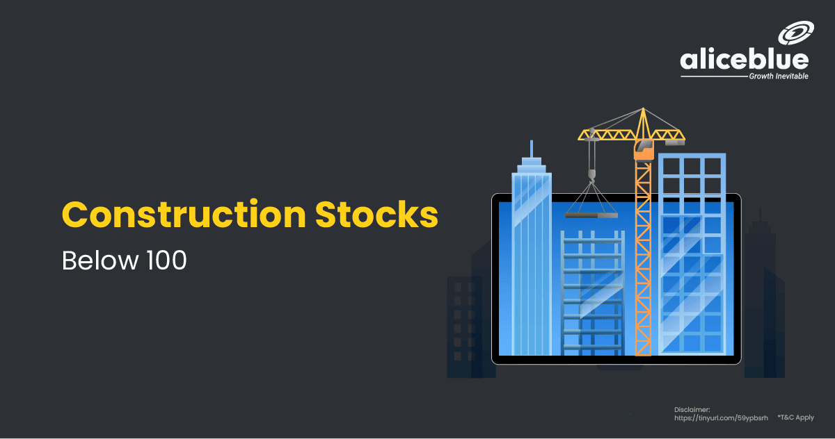 Construction Stocks Below 100 English