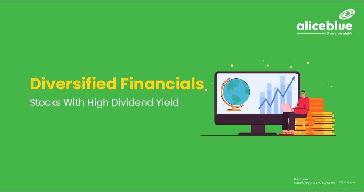 Diversified Financials Stocks With High Dividend Yield