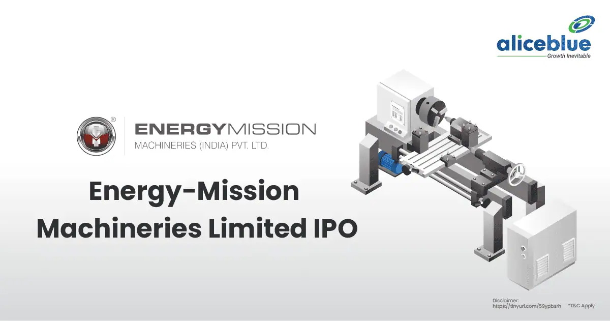 Energy Mission Machineries IPO