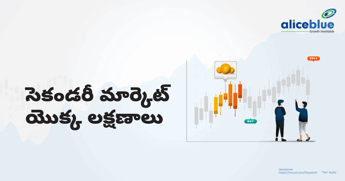 Features Of Secondary Market Telugu