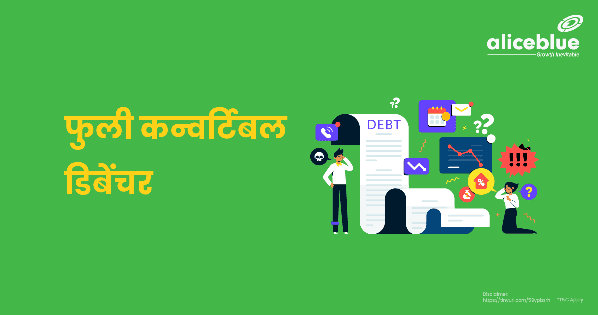 Fully Convertible Debentures In Hindi