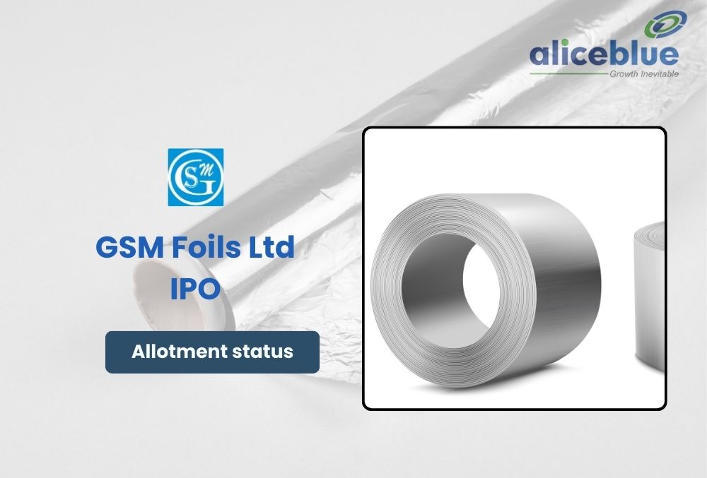 GSM Foils IPO Allotment Status, Subscription, and IPO Details