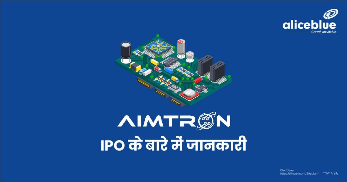 Aimtron Electronics IPO के बारे में जानकारी