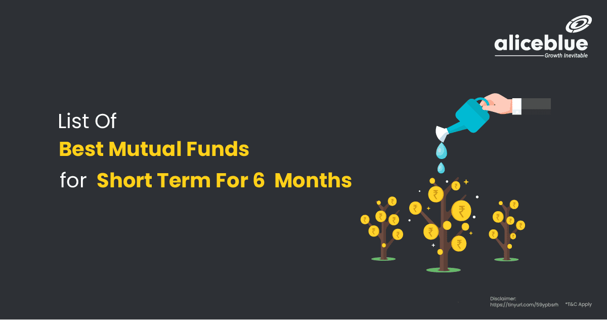 List Of Best Mutual Funds For Short Term For 6 Months English