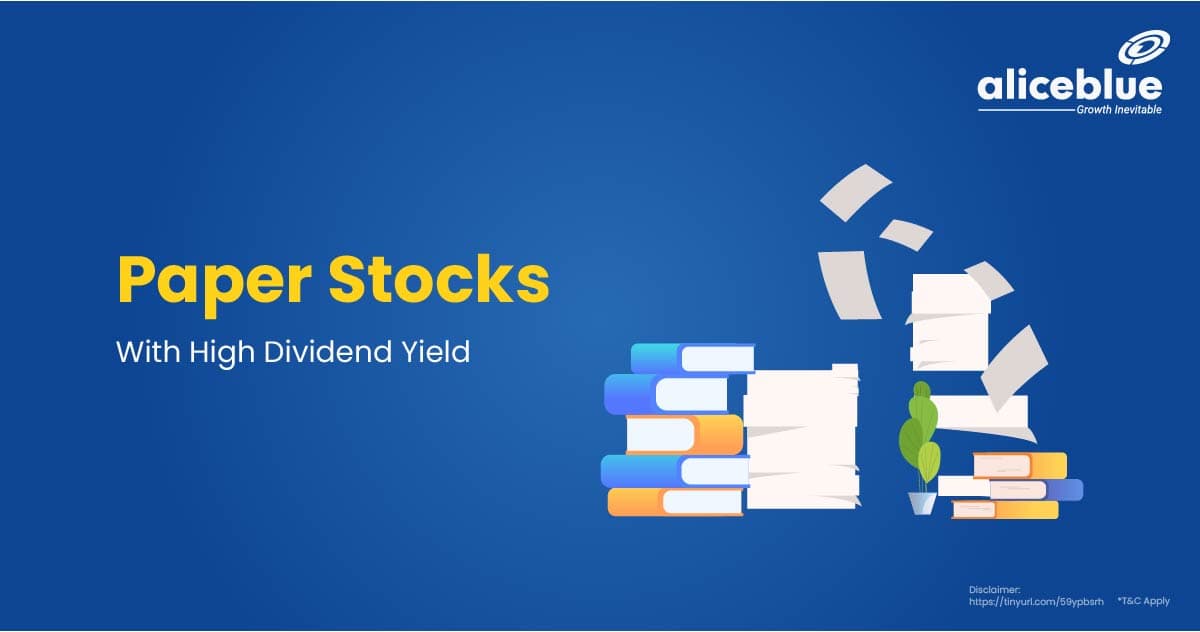 Paper Stocks With High Dividend Yield