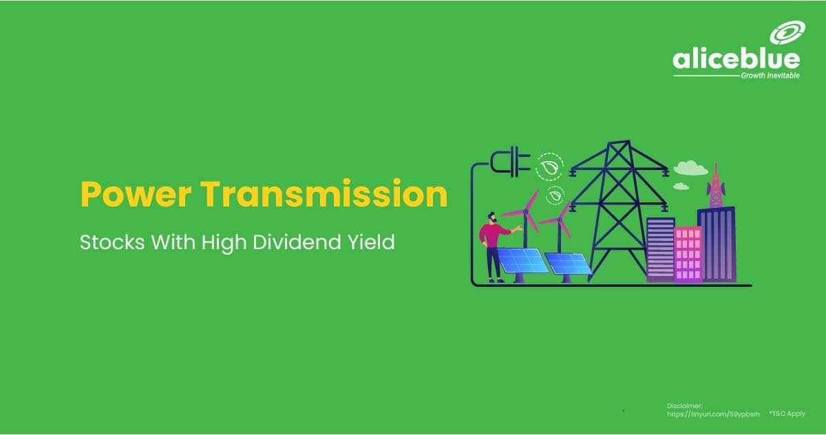 Power Transmission Stocks With High Dividend Yield