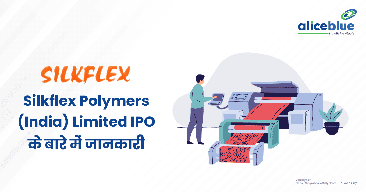 Silkflex Polymers IPO Hindi