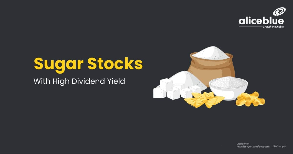 Sugar Stocks With High Dividend Yield