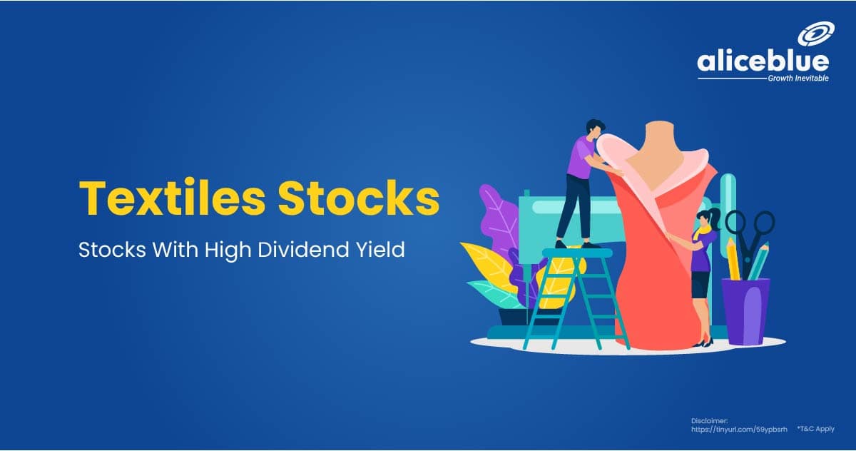 Textiles Stocks With High Dividend Yield