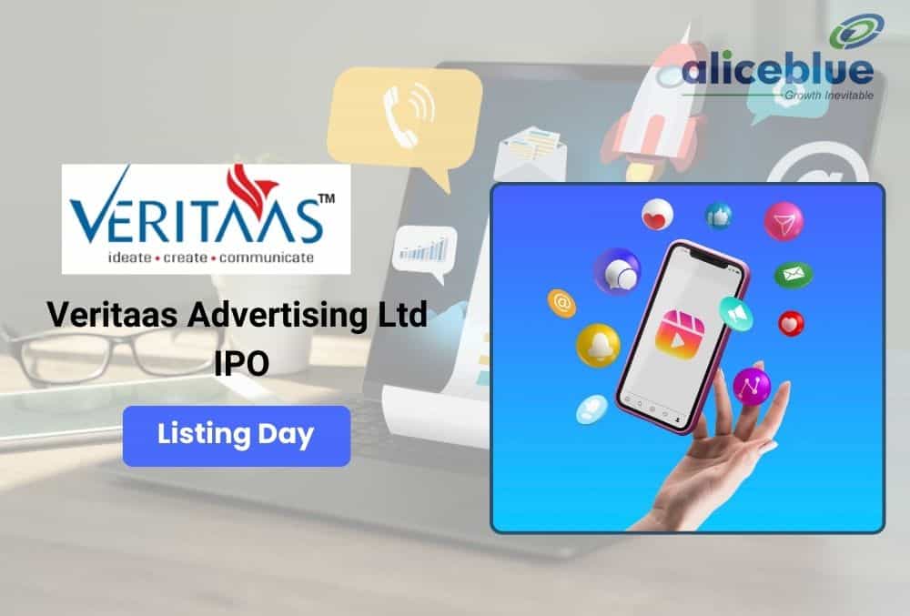 Veritaas Advertising Makes A Stellar Market Debut With 141% Premium, Shares Open at ₹275! 