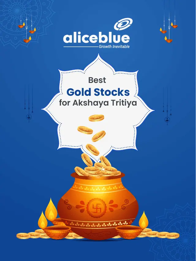 Best Gold Stocks for Akshaya Tritiya
